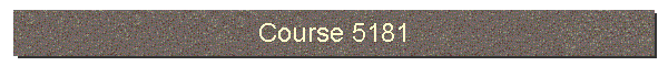 Course 5181